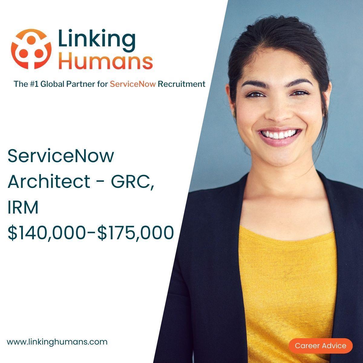 ServiceNow Architect - GRC, IRM Linking Humans